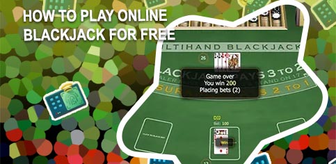 Play free blackjack online for fun