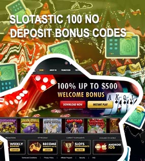 Slotastic welcome no deposit bonus codes